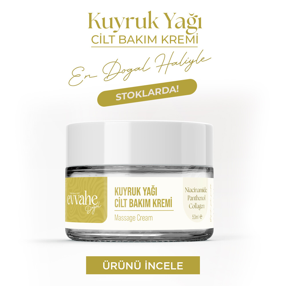 kuyruk yağı cilt bakım kremi